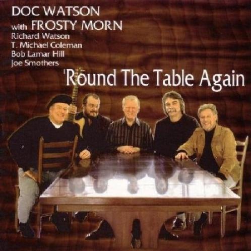 Doc Watson With Frosty Morn - Round The Table Again (CD,..., Cd's en Dvd's, Cd's | Country en Western, Gebruikt, Ophalen of Verzenden