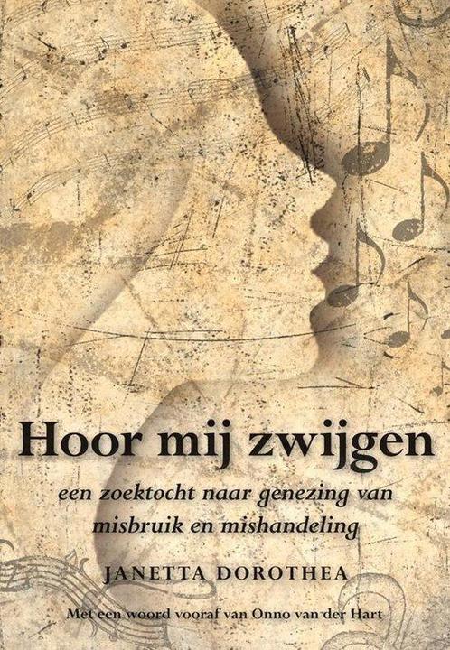 9789089545299 Hoor mij zwijgen Janetta Dorothea, Boeken, Studieboeken en Cursussen, Nieuw, Verzenden