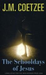 The Schooldays Of Jesus |  NIEUW | J. M. Coetzee | 978191121, Boeken, Ophalen of Verzenden, Nieuw, J. M. Coetzee