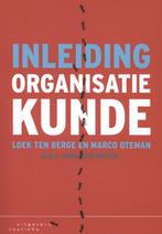 Inleiding organisatiekunde 9789046903681, Boeken, Zo goed als nieuw, Verzenden