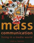 Mass Communication 9781604266009 Ralph E. Hanson, Boeken, Gelezen, Ralph E. Hanson, Ralph E. Hanson, Verzenden