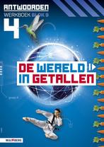 De wereld in Getallen versie 5 Antwoorden blok 9 groep 4, Boeken, Verzenden, Nieuw