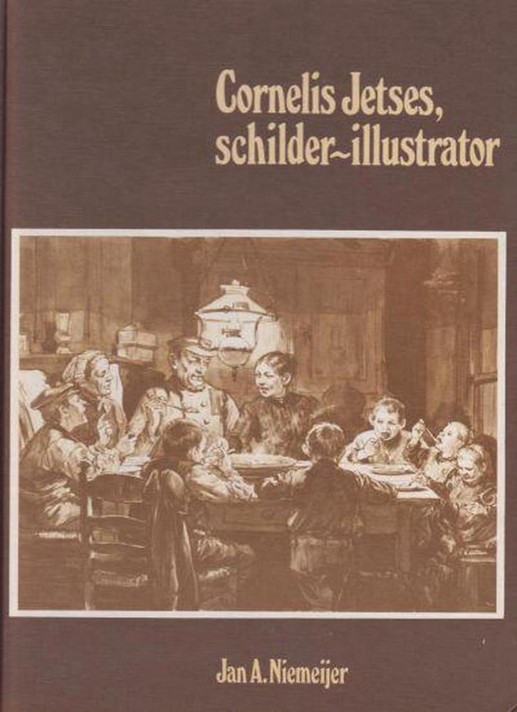 Cornelis Jetses, schilder-illustrator 9789060154182, Boeken, Literatuur, Gelezen, Verzenden