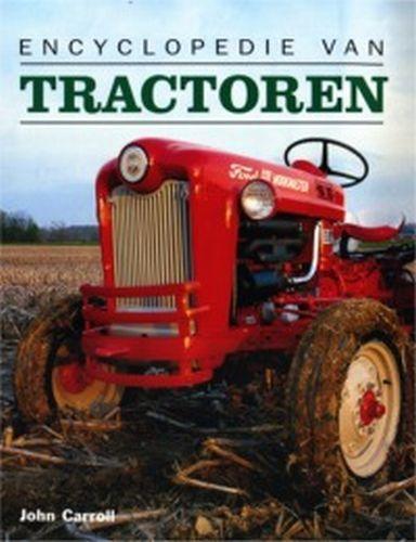 Encyclopedie van tractoren 9789059200814 J. Carroll, Boeken, Hobby en Vrije tijd, Gelezen, Verzenden