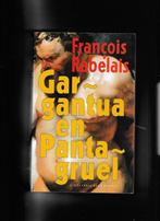 Gargantua en Pantagruel 9789035116481 F. Rabelais, Verzenden, Zo goed als nieuw, F. Rabelais