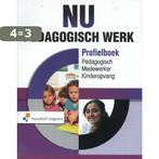 NU Pedagogisch Werk pedagogisch medewerker kinderopvang, Boeken, Verzenden, Zo goed als nieuw, Bert Bralten