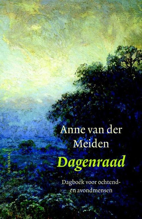Dagenraad 9789021143507 Anne van der Meiden, Boeken, Godsdienst en Theologie, Zo goed als nieuw, Verzenden