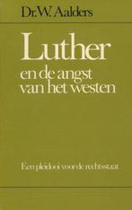 Aalders, Dr. W.-Luther en de angst van het westen, Verzenden, Gelezen