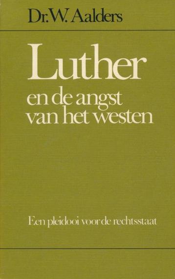 Aalders, Dr. W.-Luther en de angst van het westen beschikbaar voor biedingen