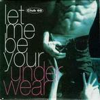 cd single - Club 69 - Let Me Be Your Underwear, Verzenden, Zo goed als nieuw