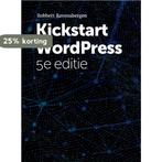 Kickstart Wordpress 9789492475961 Robbert Ravensbergen, Boeken, Verzenden, Gelezen, Robbert Ravensbergen