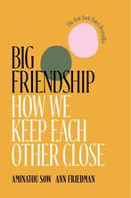 9781982111915 Big Friendship Aminatou Sow, Verzenden, Nieuw, Aminatou Sow