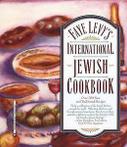 Faye Levy's International Jewish Cookbook by Faye Levy