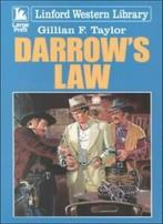 Darrows Law (Linford Western Library) By Gillian F. Taylor, Boeken, Verzenden, Zo goed als nieuw, Gillian F. Taylor