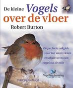 De kleine vogels over de vloer 9789052106205 Robert Burton, Boeken, Verzenden, Gelezen, Robert Burton
