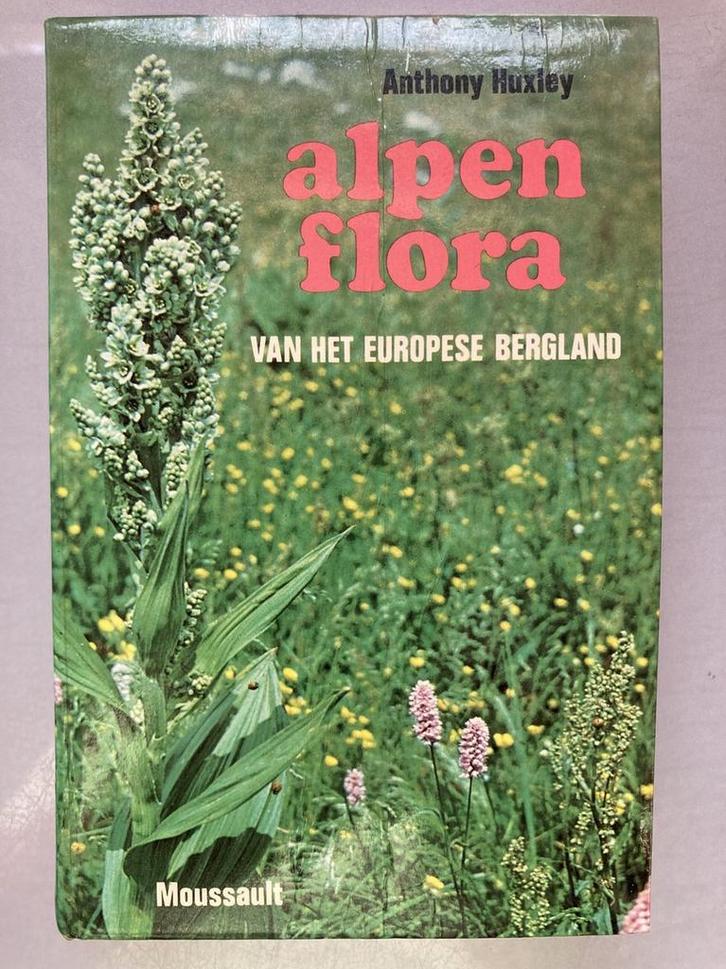 Alpenflora europese bergland 9789022600658 Anthony Huxley, Boeken, Overige Boeken, Gelezen, Verzenden