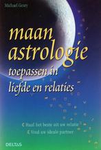 Maan astrologie toepassen in liefde en relaties - Michael Ge, Boeken, Verzenden, Nieuw