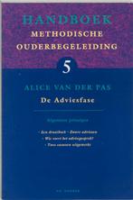 Handboek methodische ouderbegeleiding / 5 de adviesfase /, Verzenden, Zo goed als nieuw, A. van der Pas