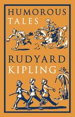 Humorous Tales 9781847496720 Rudyard Kipling, Verzenden, Gelezen, Rudyard Kipling