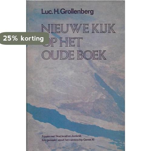 Nieuwe kijk op het oude boek 9789010003737 Grollenberg, Boeken, Godsdienst en Theologie, Gelezen, Verzenden