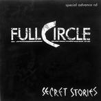 cd - Full Circle  - Secret Stories, Verzenden, Zo goed als nieuw