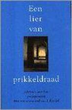 Lier van prikkeldraad 9789053301913 E.A. Achmetov, Verzenden, Gelezen, E.A. Achmetov