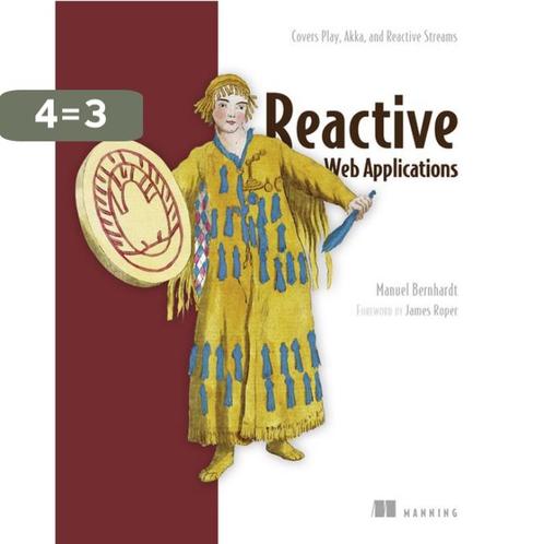 Reactive Web Applications 9781633430099 Bernhardt  Manuel, Boeken, Taal | Engels, Zo goed als nieuw, Verzenden