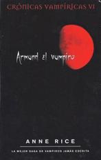 Armand el vampiro/ The Vampire Armand 9788498722178, Verzenden, Gelezen, Anne Rice