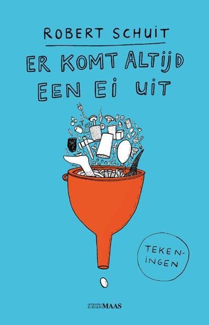 Er komt altijd een ei uit | 9789083344133 | Robert Schuit, Boeken, Stripboeken, Zo goed als nieuw