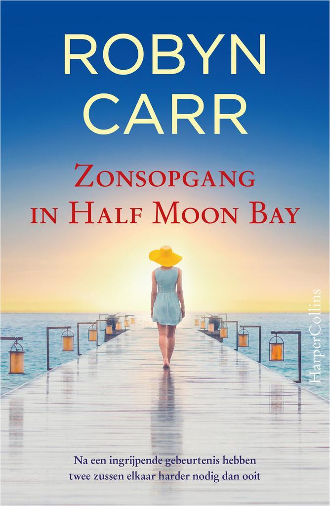 Zonsopgang in Half Moon Bay (9789402718126, Robyn Carr), Boeken, Romans, Nieuw, Verzenden