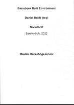 Built Environment   BOM Hanzehogeschool 9789001044848, Boeken, Zo goed als nieuw