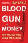 9781526632838 Blood Gun Money Ioan Grillo