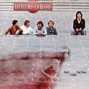 cd - Little River Band - First Under The Wire, Cd's en Dvd's, Cd's | Overige Cd's, Zo goed als nieuw, Verzenden
