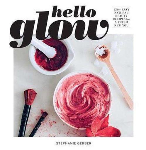 9781681888392 Hello Glow Stephanie Gerber, Boeken, Gezondheid, Dieet en Voeding, Nieuw, Verzenden