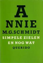 SIMPELE ZIELEN EN NOG WAT - PAP GL 9789021481395, Verzenden, Gelezen, Annie M.G. Schmidt