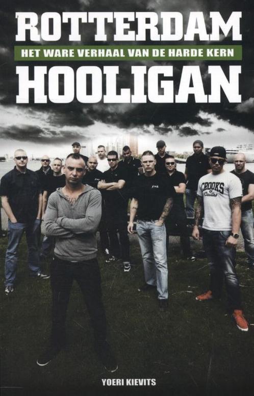 Rotterdam Hooligan 9789089752260 Yoeri Kievits, Boeken, Hobby en Vrije tijd, Gelezen, Verzenden