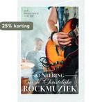 Kentering in de christelijke rockmuziek 9789464033632, Verzenden, Zo goed als nieuw, Jan Bakker