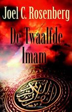 Rosenberg, Joel C.-De Twaalfde Imam, Verzenden, Gelezen