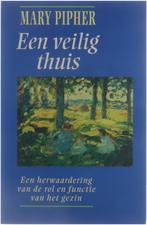 Een veilig thuis 9789022523766 Mary Pipher, Boeken, Psychologie, Verzenden, Gelezen, Mary Pipher