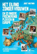 Het eiland zonder vrouwen 9789493410077 Joost Houtman, Verzenden, Zo goed als nieuw, Joost Houtman