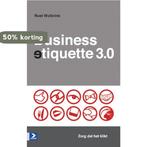 Businessetiquette 3.0 9789052618333 Roel Wolbrink, Verzenden, Gelezen, Roel Wolbrink