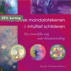 Werkboek mandalatekenen & intuïtief schilderen 9789077247914, Boeken, Verzenden, Zo goed als nieuw, Pascale Tichelaar-Rakers