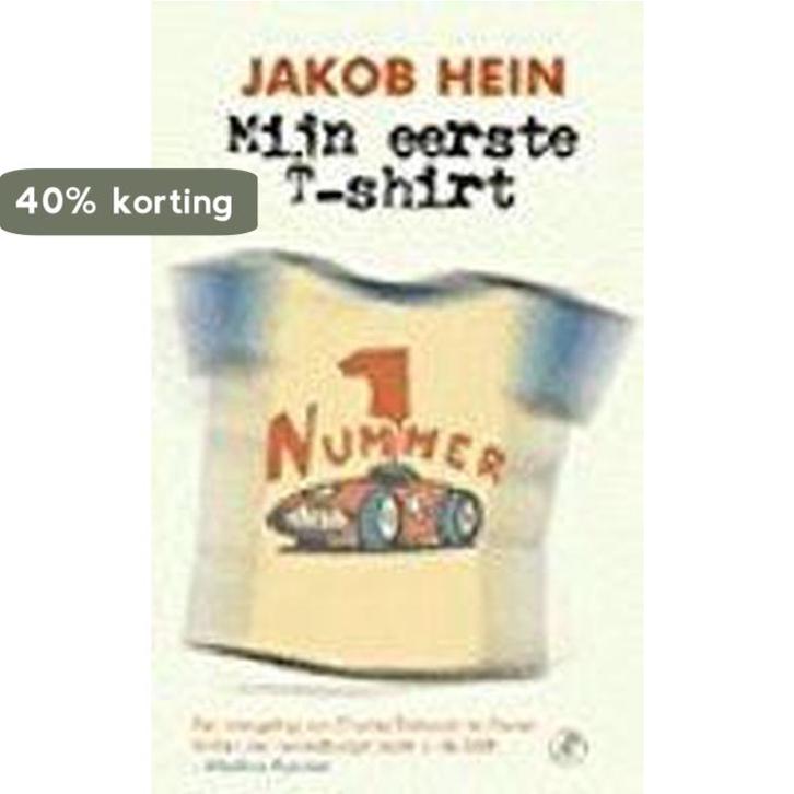 Mijn Eerste T Shirt 9789029515719 J. Hein, Boeken, Romans, Gelezen, Verzenden