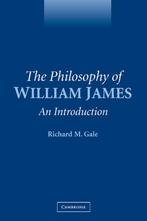 The Philosophy of William James 9780521549554, Boeken, Verzenden, Gelezen, Richard M. Gale