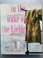 In the wake of the Liefde 9789067071277 T. Akiyama e.a., Boeken, Verzenden, Gelezen, T. Akiyama e.a.