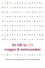 De OR in 153 vragen en antwoorden 9789462721036, Gelezen, Wanne van den Bijllaardt, Niko Manshanden, Verzenden
