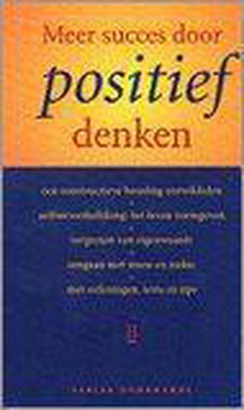 MEER SUCCES DOOR POSITIEF DENKEN 9789024604517 S. Dohrwardt, Boeken, Psychologie, Gelezen, Verzenden