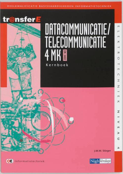 Datacommunicatie / telecommunicatie / 4MK-DK3402 / Kernboek, Boeken, Schoolboeken, Gelezen, Verzenden