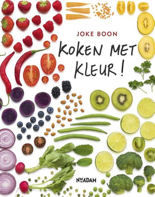Koken met kleur! 9789046823590 Joke Boon, Boeken, Kookboeken, Zo goed als nieuw, Verzenden