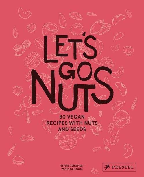 9783791388373 Lets Go Nuts Estella Schweizer, Boeken, Kookboeken, Nieuw, Verzenden